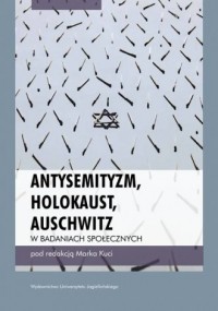 Antysemityzm, Holokaust, Auschwitz - okładka książki