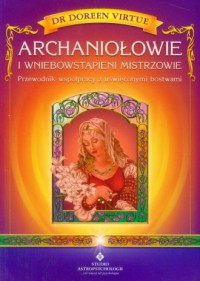Archaniołowie i Wniebowstąpieni - okładka książki