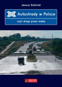 Autostrady w Polsce czyli drogi - okładka książki