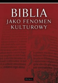 Biblia jako fenomen kulturowy - okładka książki