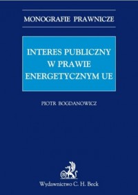 Interes publiczny w prawie energetycznym - okładka książki
