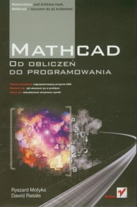 Mathcad. Od obliczeń do programowania - okładka książki