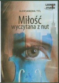 Miłość wyczytana z nut (CD) - pudełko audiobooku