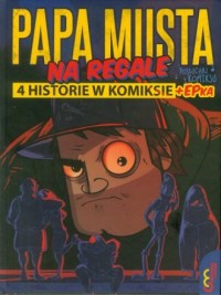Papa musta na regale - okładka książki
