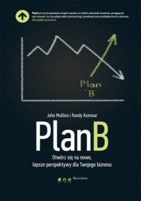 Plan B. Otwórz się na nowe, lepsze - okładka książki