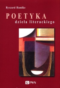 Poetyka dzieła literackiego - okładka książki