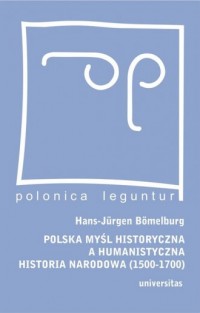 Polska myśl historyczna a humanistyczna - okładka książki