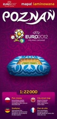 Poznań Euro 2012 (plan miasta 1:22 - okładka książki