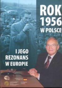Rok 1956 w Polsce i jego rezonans - okładka książki