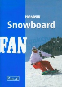 Snowboard. Poradnik - okładka książki