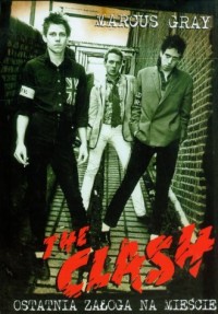 The Clash - ostatnia załoga na - okładka książki