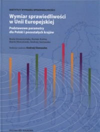 Wymiar sprawiedliwości w Unii Europejskiej. - okładka książki