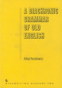 A Diachronic Grammar of Old English - okładka podręcznika