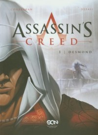 Assassins Creed. Tom 1. Desmond - okładka książki
