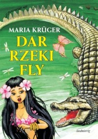 Dar rzeki Fly - okładka książki