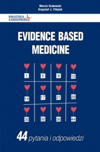 Evidence Based Medicine. 44 pytania - okładka książki