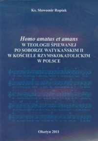 Homo amatus et amans. W teologii - okładka książki