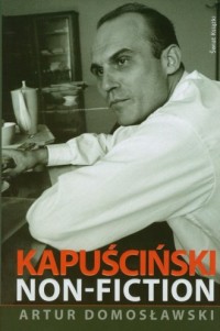 Kapuściński non fiction - okładka książki
