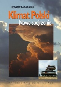 Klimat Polski. Nowe spojrzenie - okładka książki