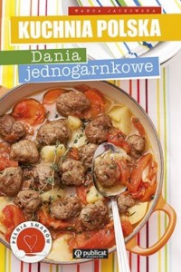 Kuchnia polska. Dania jednogarnkowe - okładka książki
