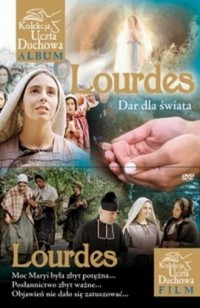 Lourdes. Dar dla świata (DVD) - okładka książki