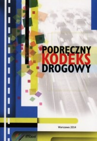 Podręczny kodeks drogowy 2012 - okładka książki