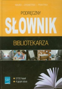 Podręczny słownik bibliotekarza - okładka książki