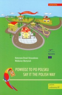 Powiedz to po polsku / Say it the - okładka podręcznika