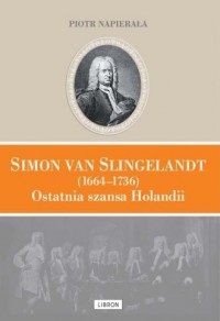 Simon van Slingelandt 1664-1736. - okładka książki