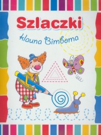 Szlaczki klauna Bimboma - okładka książki