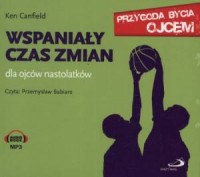 Wspaniały czas zmian dla ojców - pudełko audiobooku