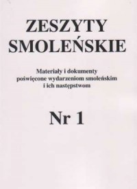 Zeszyty Smoleńskie nr 1. Materiały - okładka książki