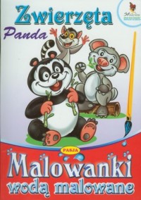 Zwierzęta Panda. Malowanki wodą - okładka książki