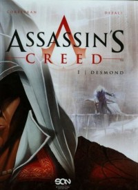 Assassin s Creed. Tom 1. Desmond - okładka książki