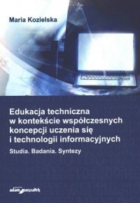 Edukacja techniczna w kontekście - okładka książki