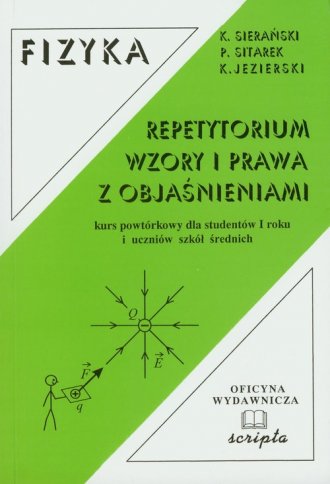 Fizyka. Repetytorium. Wzory I Prawa Z Objaśnieniami - Książka ...