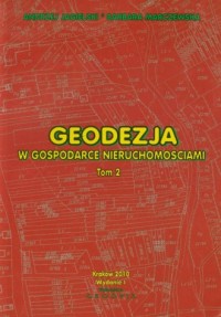 Geodezja w gospodarce nieruchomościami. - okładka książki