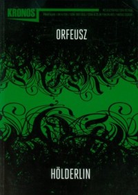 Kronos nr 4/2011. Orfeusz i Holderlin - okładka książki