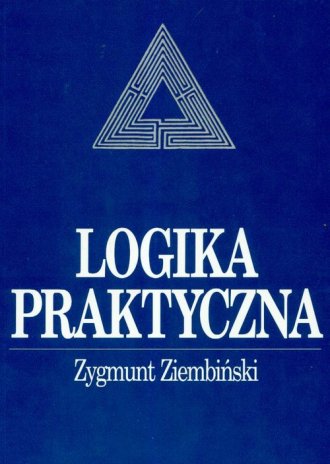 Logika Praktyczna - Zygmunt Ziembiński - Książka - 978830111902708 ...