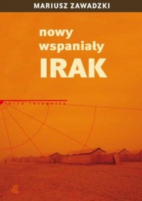 Nowy wspaniały Irak - okładka książki