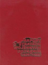 Raport o stratach wojennych Poznania - okładka książki
