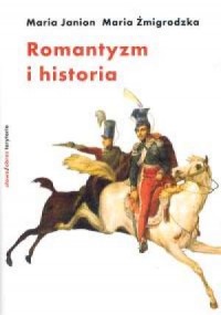 Romantyzm i historia - okładka książki