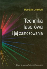 Technika laserowa i jej zastosowania - okładka książki
