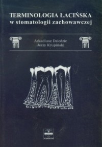 Terminologia łacińska w stomatologii - okładka książki