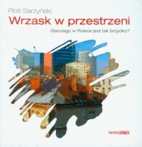 Wrzask w przestrzeni. Dlaczego - okładka książki