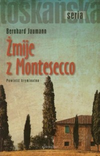 Żmije z Montesecco - okładka książki