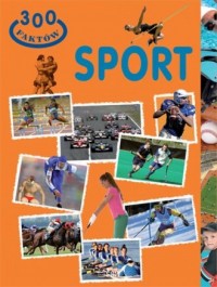 300 faktów. Sport - okładka książki