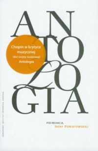 Antologia Chopin w krytyce muzycznej - okładka książki