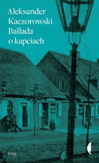 Ballada o kapciach - okładka książki