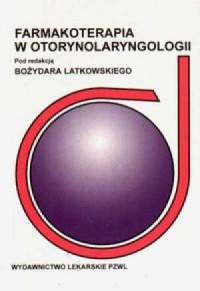 Farmakoterapia w otorynolaryngologii - okładka książki